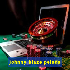 johnny blaze pelada